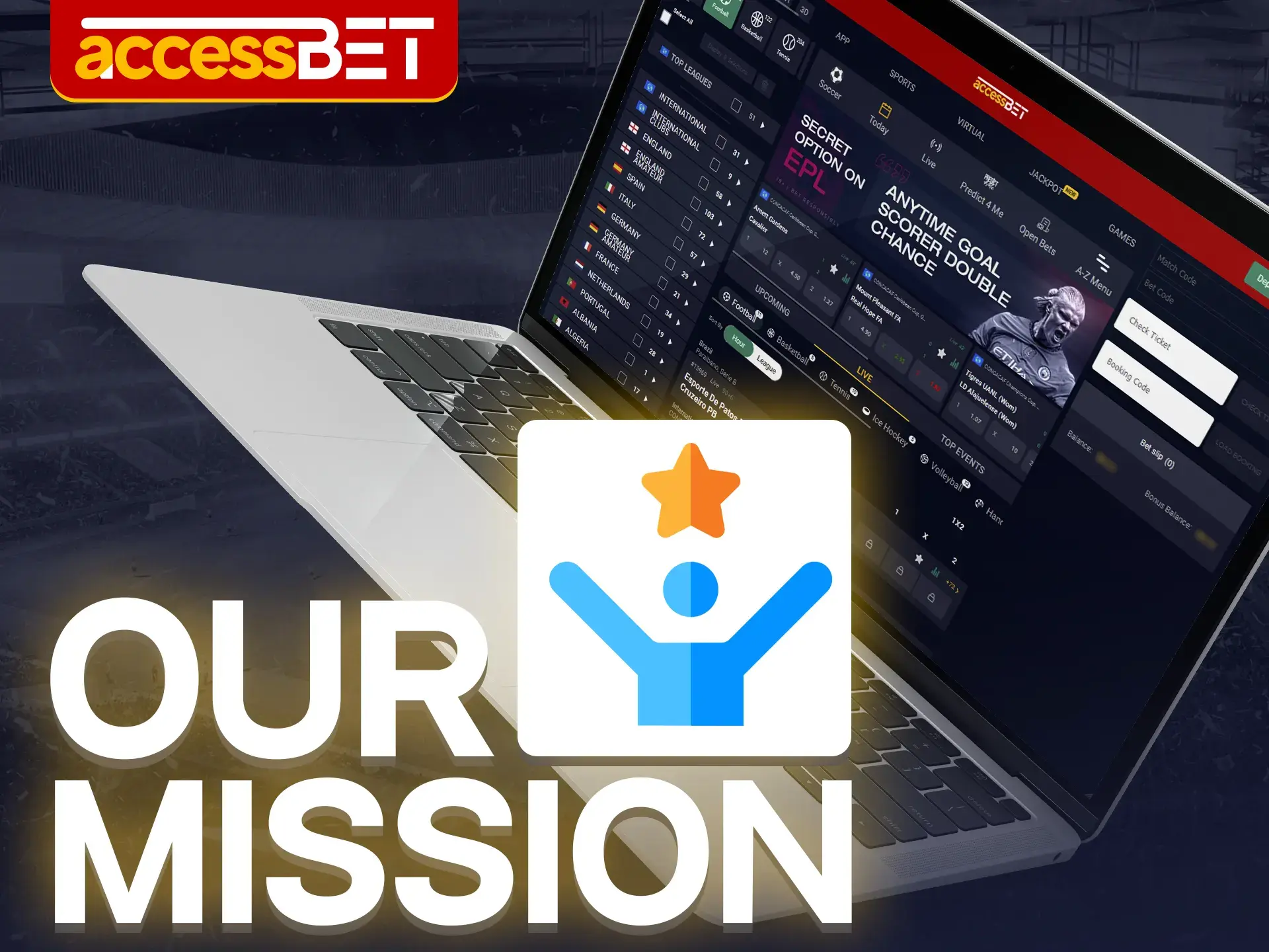 AccessBet's goal is to provide Nigerian players with an exciting and safe betting experience.