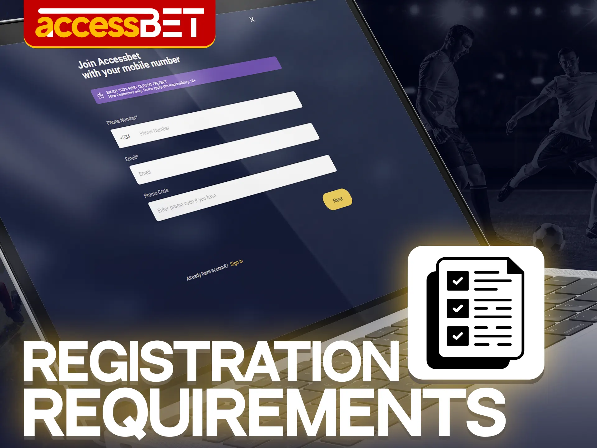 The requirements for registering a gaming account on the Accessbet website are very simple.