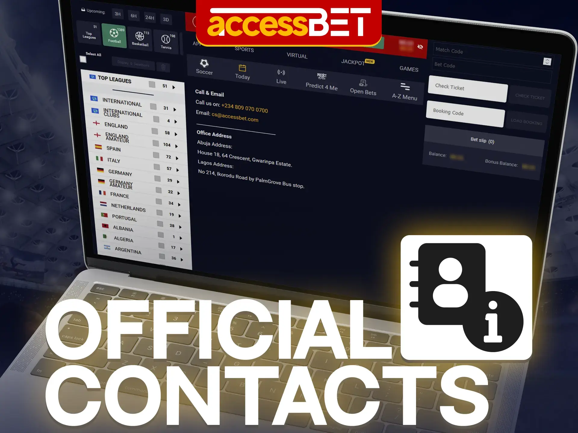 There are several ways to contact AccessBet's support team at any time.