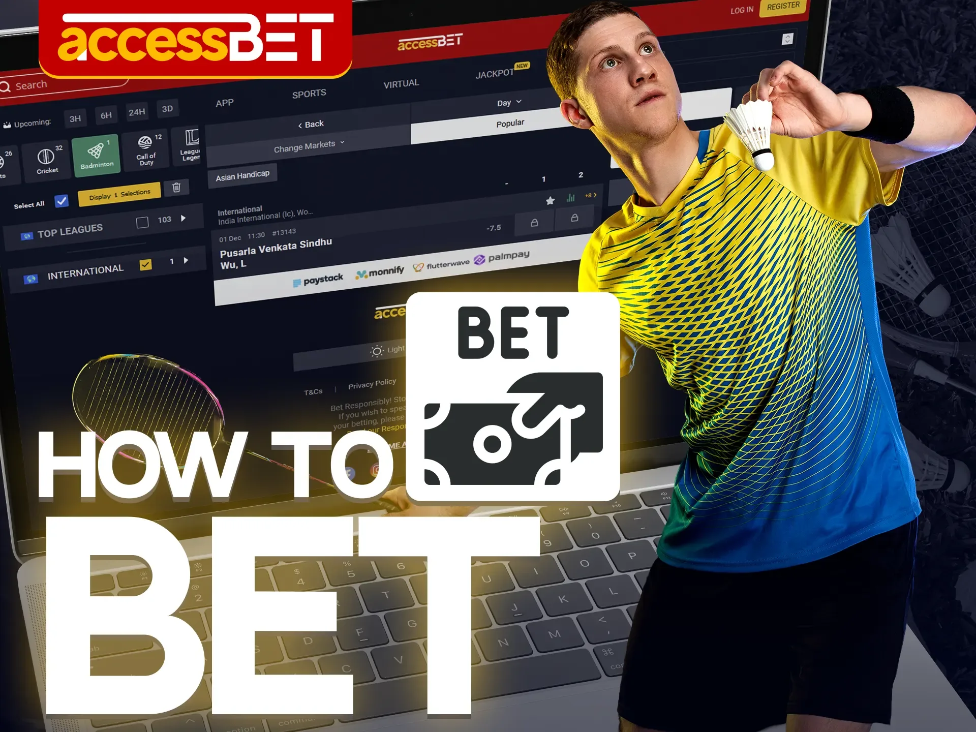 Select a badminton event at Accessbet, enter the bet amount and confirm it.